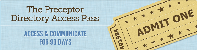 The Preceptor Directory Access Pass - 90 days of access for $90 The Preceptor Directory Access Pass - 90 days of access for $90